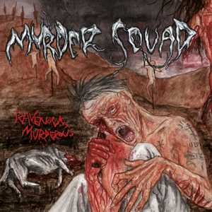 CD Ravenous Murderous Murder Squad