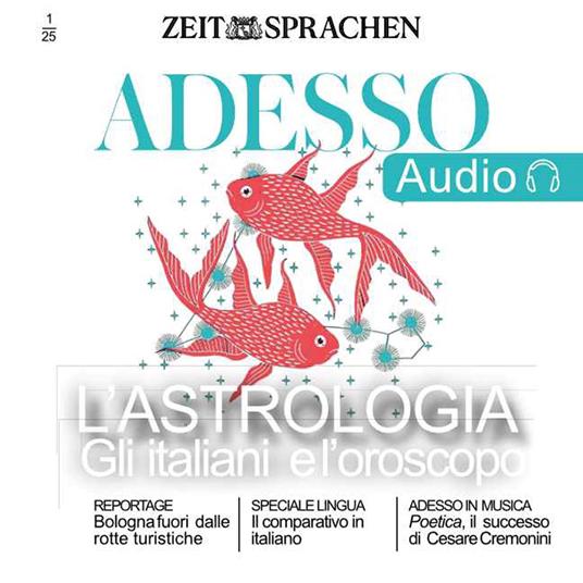 Italienisch lernen Audio – Astrologie - Glauben die Italiener an Horoskope?
