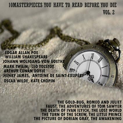 10 Masterpieces You Have to Read Before You Die, Vol. 2