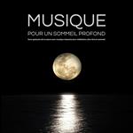 Musique pour un Sommeil Profond