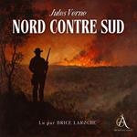 Nord contre Sud - Livre Audio