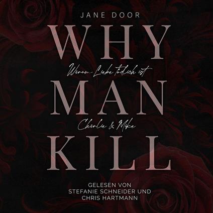 WHY MAN KILL