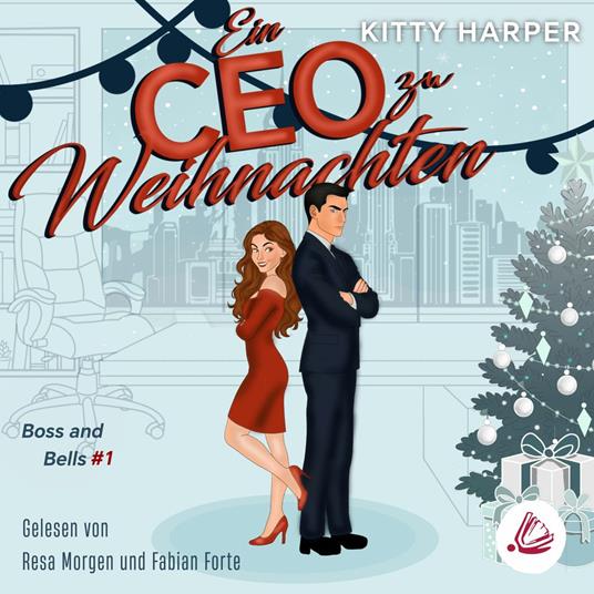 Boss and Bells: Ein CEO zu Weihnachten