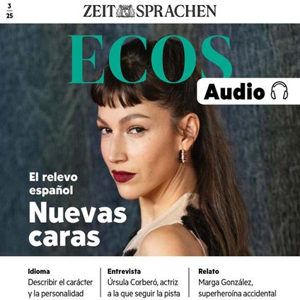 Spanisch lernen Audio – Spaniens neue Gesichter