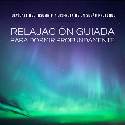 Relajación Guiada para Dormir Profundamente - ¡Funciona!