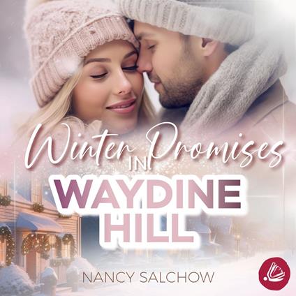 Winter Promises in Waydine Hill