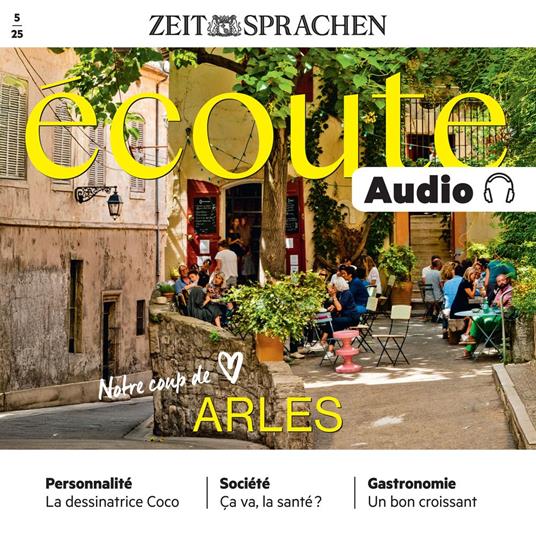 Französisch lernen Audio – Arles