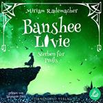 Banshee Livie (Band 3): Sterben für Profis