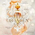 Eine Zeit in Orangen