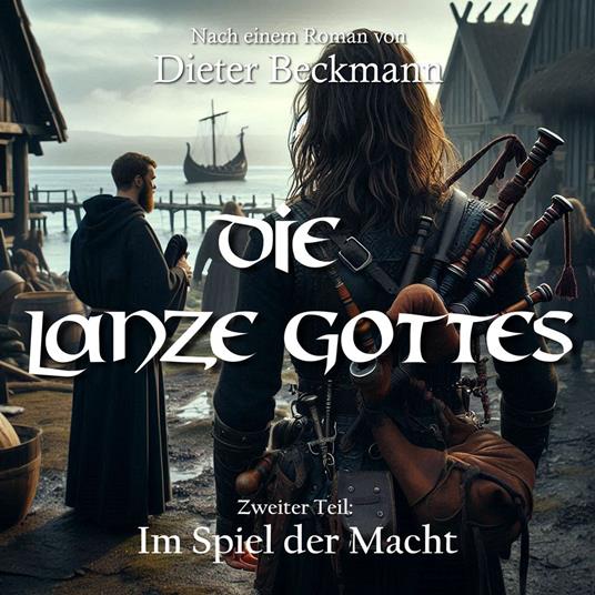 Die Lanze Gottes (Zweiter Teil)