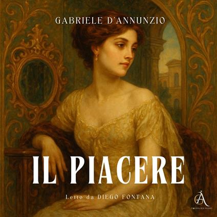 Il piacere - Audiolibro