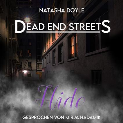 Dead End Streets: Hide