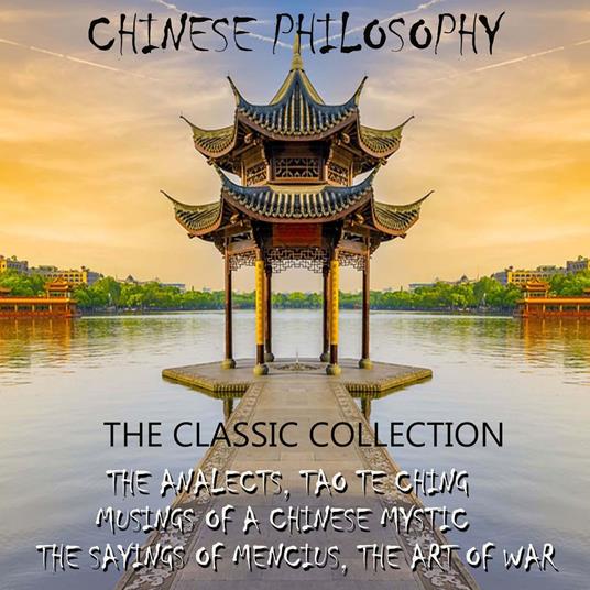 Chinese philosophy. The classic collection