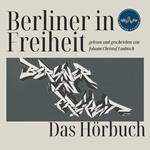Berliner in Freiheit