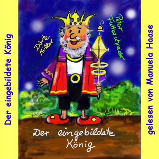 Der eingebildete König