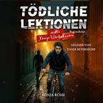 Tödliche Lektionen in des Königs Wusterhausen