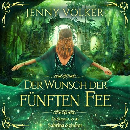 Der Wunsch der fünften Fee