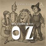 Der Zauberer von Oz - Hörbuch Klassiker