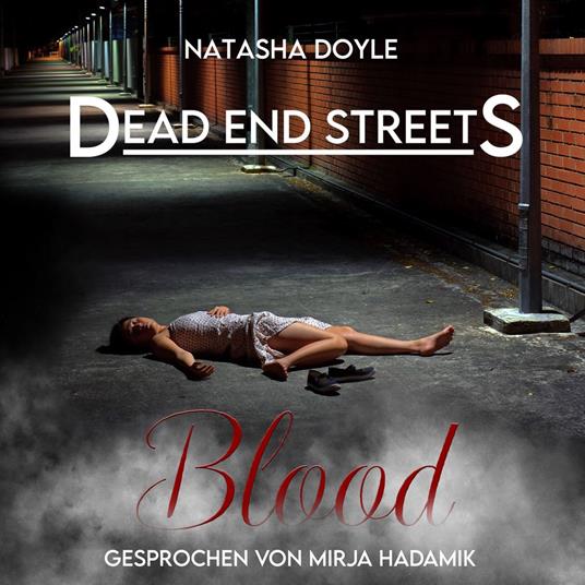 Dead End Streets: Blood