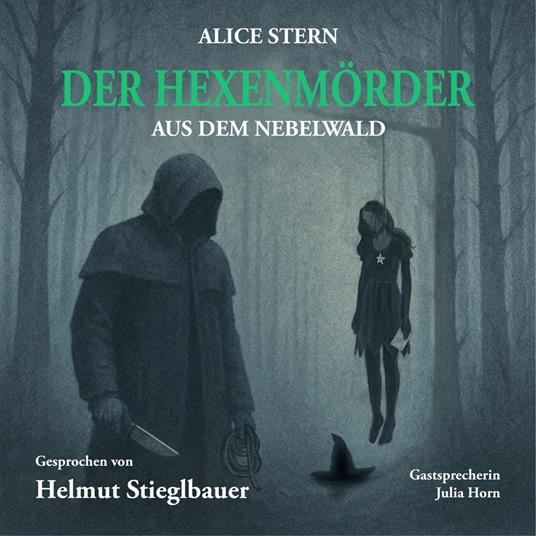 Der Hexenmörder aus dem Nebelwald