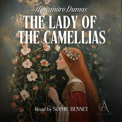 The Lady of the Camellias - Audiobook