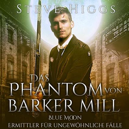 Das Phantom von Barker Mills