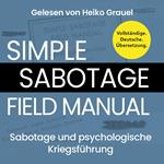 Sabotage und psychologische Kriegsführung. Ein kleines Handbuch 