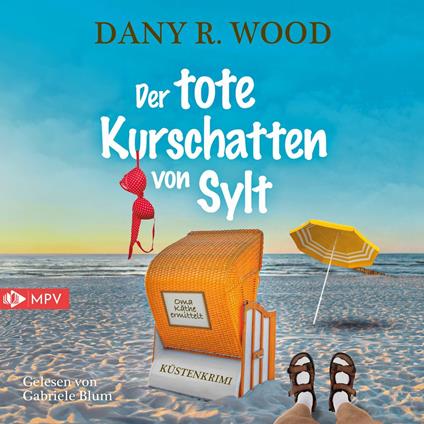 Der tote Kurschatten von Sylt