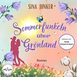Sommerfunkeln über Grönland