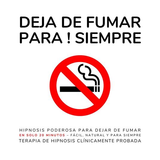 Deja de fumar para ! siempre