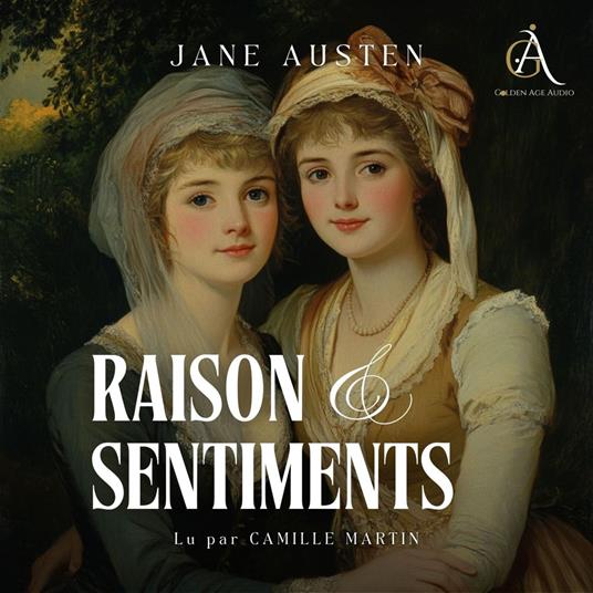 Raison et sentiments - Livre Audio