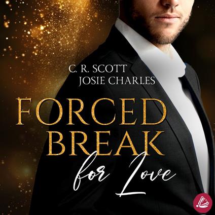 Forced Break for Love