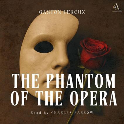 The Phantom of the Opera - Audiobook