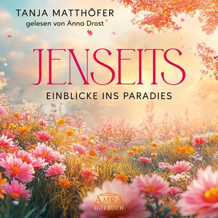 JENSEITS - EINBLICKE INS PARADIES