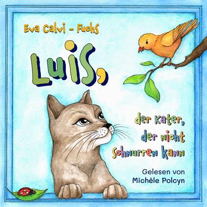 Luis, der Kater, der nicht schnurren kann