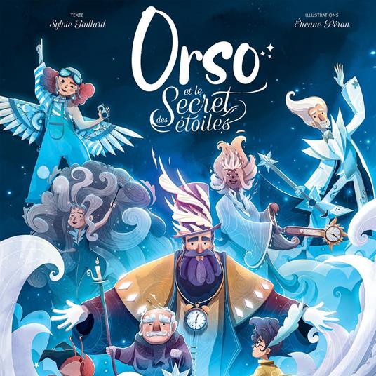 Orso et le secret des étoiles, l'histoire