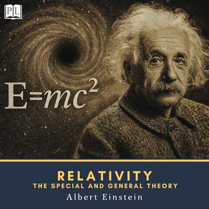 Relativity: The Special and General Theory