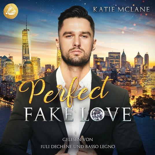 Perfect Fake Love (Perfect Fake Reihe Band 4)