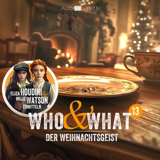 Folge 13: Der Weihnachtsgeist (Who & What)