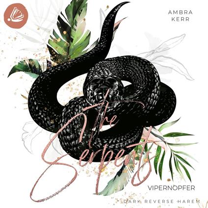The Serpents: Vipernopfer
