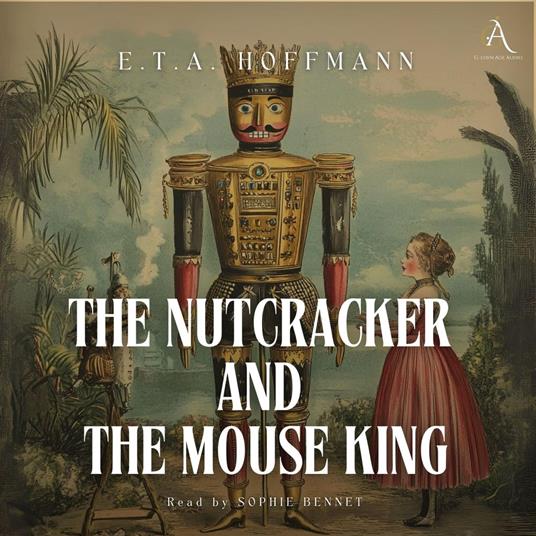 The Nutcracker and the Mouse King - Audiobook