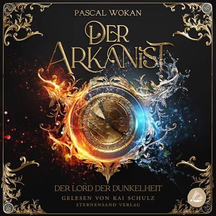 Der Arkanist: Der Lord der Dunkelheit (Band 3)