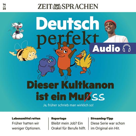 Deutsch perfekt Audio - Dieser Kultkanon ist ein Muß