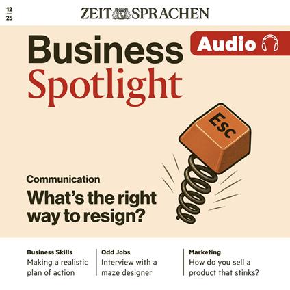 Business Englisch lernen Audio – What's the right way to resign?