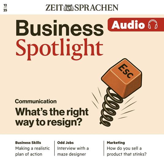Business Englisch lernen Audio – What's the right way to resign?