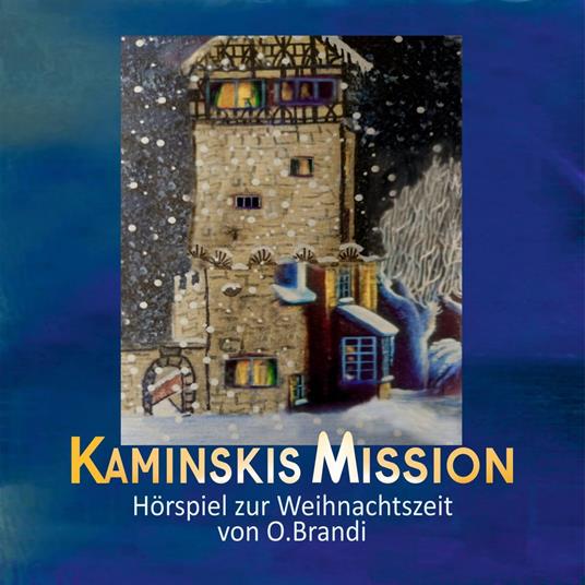 Kaminskis Mission
