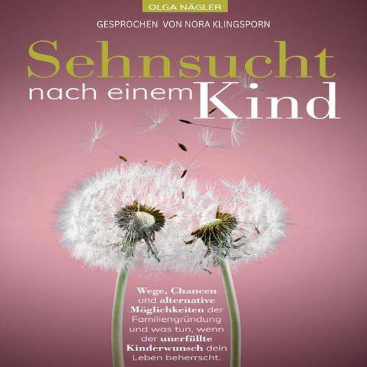 Sehnsucht nach einem Kind