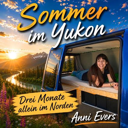 Sommer im Yukon