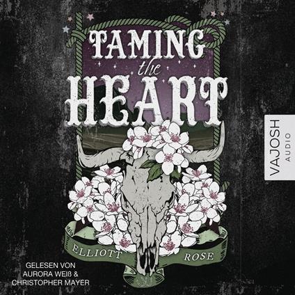 Taming the Heart