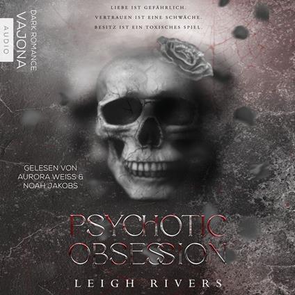 Psychotic Obsession